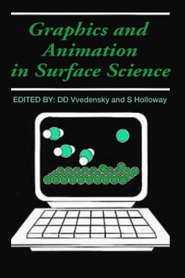 Graphics and Animation in Surface Science book