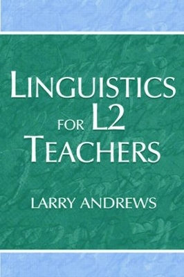 Linguistics for L2 Teachers book
