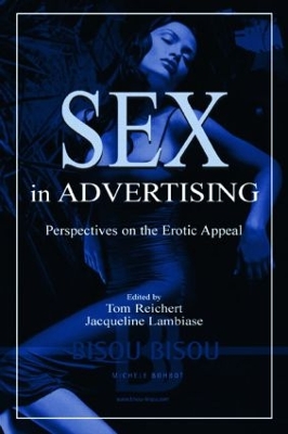 Sex in Advertising by Tom Reichert