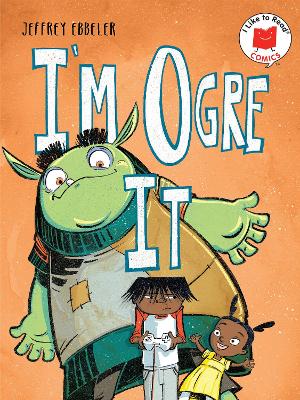I'm Ogre It by Jeffrey Ebbeler