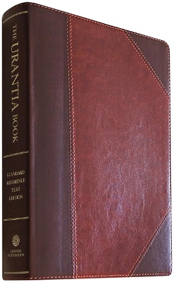 The Urantia Book: Revealing the Mysteries of God, the Universe, World History, Jesus, and Ourselves book