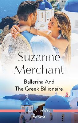 Ballerina and the Greek Billionaire book