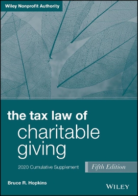 The Tax Law of Charitable Giving: 2020 Cumulative Supplement by Bruce R. Hopkins