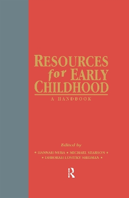 Resources for Early Childhood: A Handbook book