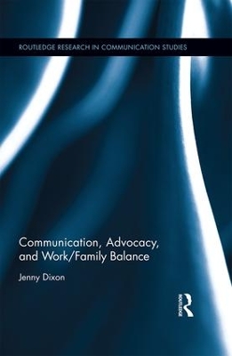 Communication, Advocacy, and Work/Family Balance book