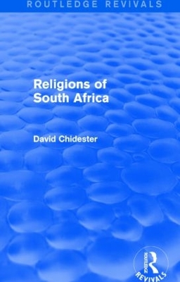 Religions of South Africa by David Chidester