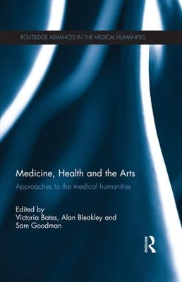 Medicine, Health and the Arts by Victoria Bates