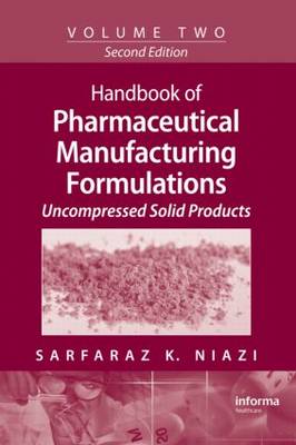 Handbook of Pharmaceutical Manufacturing Formulations by Sarfaraz K. Niazi