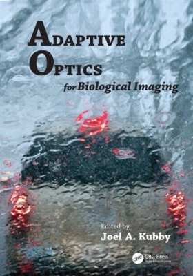Adaptive Optics for Biological Imaging book