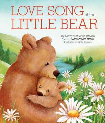 Love Song of the Little Bear book