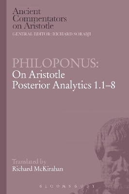 Philoponus: On Aristotle Posterior Analytics 1.1-8 book