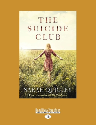 The The Suicide Club by Sarah Quigley