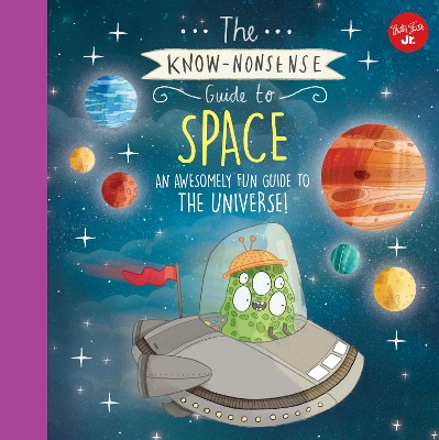 Know-Nonsense Guide to Space book