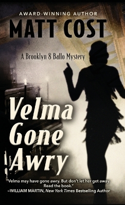 Velma Gone Awry: A Brooklyn 8 Ballo Mystery book