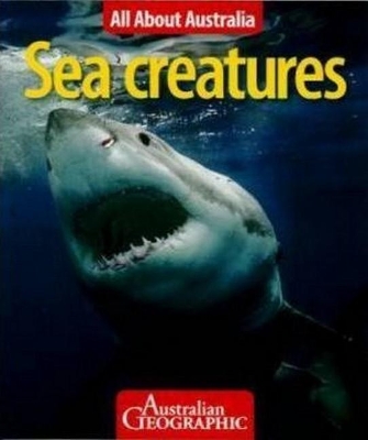 All About Australia: Sea Creatures book