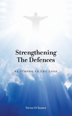 Strengthening the Defences book