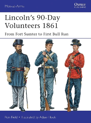 Lincoln's 90-Day Volunteers 1861 book