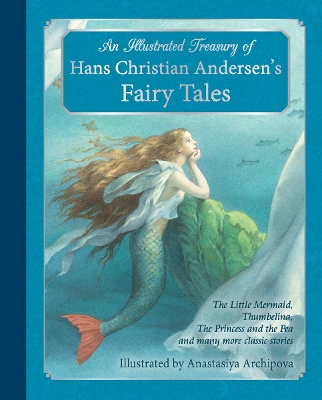 Illustrated Treasury of Hans Christian Andersen's Fairy Tales book