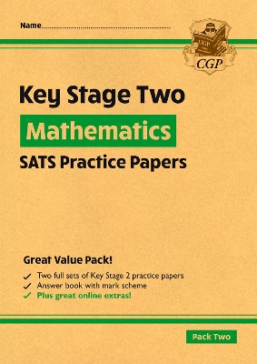 KS2 Maths SATS Practice Papers: Pack 2 - for the 2024 tests (with free Online Extras) book
