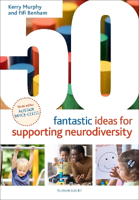 50 Fantastic Ideas for Supporting Neurodiversity book