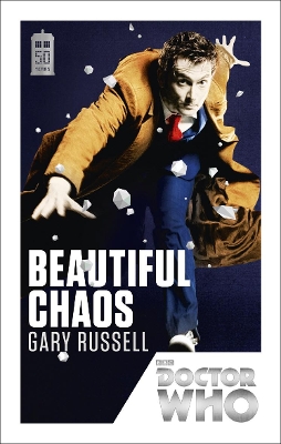 Doctor Who: Beautiful Chaos by Gary Russell