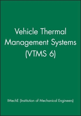 Vehicle Thermal Management Systems (VTMS 6) book