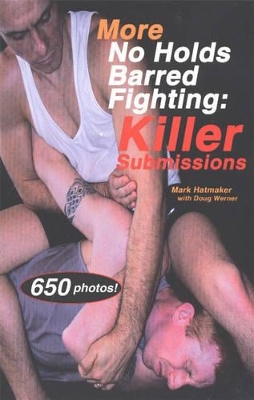 More No Holds Barred Fighting Killer Subm book