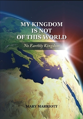 Mary Marriott: No Earthly Kingdom book