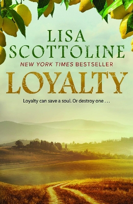 Loyalty : 2023 bestseller, an action-packed epic of love and justice during the rise of the Mafia in Sicily. book