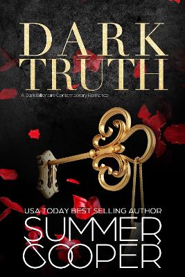 Dark Truth: A Billionaire Dark Contemporary Romance book