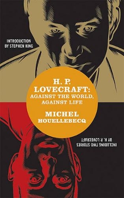 H. P. Lovecraft by Michel Houellebecq