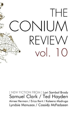 The Conium Review: Vol. 10 book