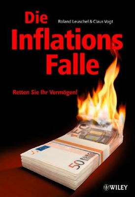 Die Inflationsfalle: Retten Sie Ihr Vermögen! book