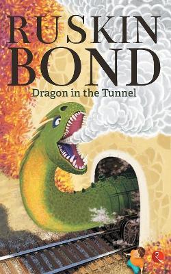 DRAGON IN THE TUNNEL book