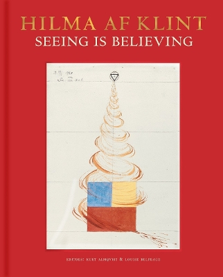 Hilma af Klint: Seeing is believing book