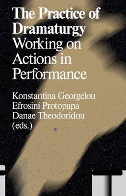 Practice of Dramaturgy book