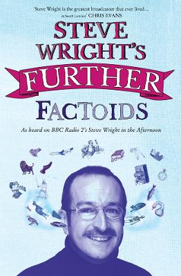 Steve Wright's Further Factoids book