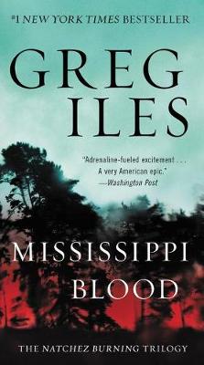 Mississippi Blood by Greg Iles