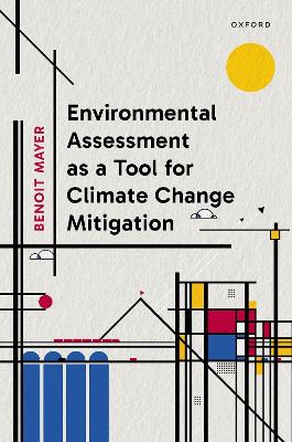 Environmental Assessment as a Tool for Climate Change Mitigation book