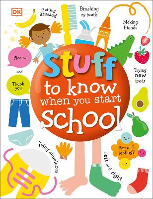Stuff to Know When You Start School book