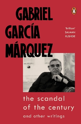 The Scandal of the Century: and Other Writings book