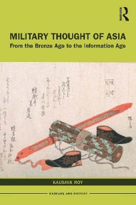 Military Thought of Asia: From the Bronze Age to the Information Age book