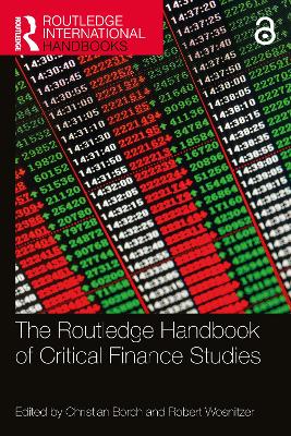 The Routledge Handbook of Critical Finance Studies by Christian Borch