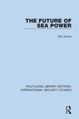 The Future of Sea Power book