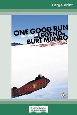 One Good Run (16pt Large Print Edition) by Tim Hanna
