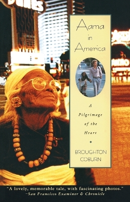 Aama In America by Broughton Coburn