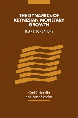 Dynamics of Keynesian Monetary Growth book