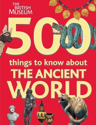 500 Things to Know About the Ancient World book