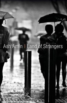 Land of Strangers by Ash Amin