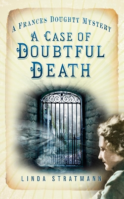 Case of Doubtful Death by Linda Stratmann